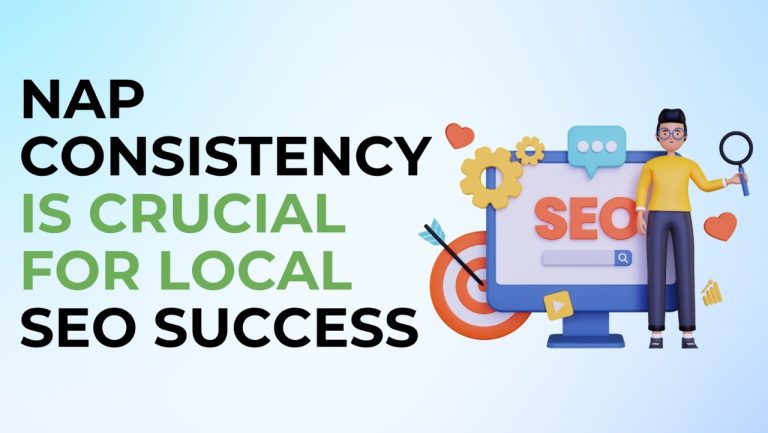 Why Is NAP Consistency Important for Local SEO Success?